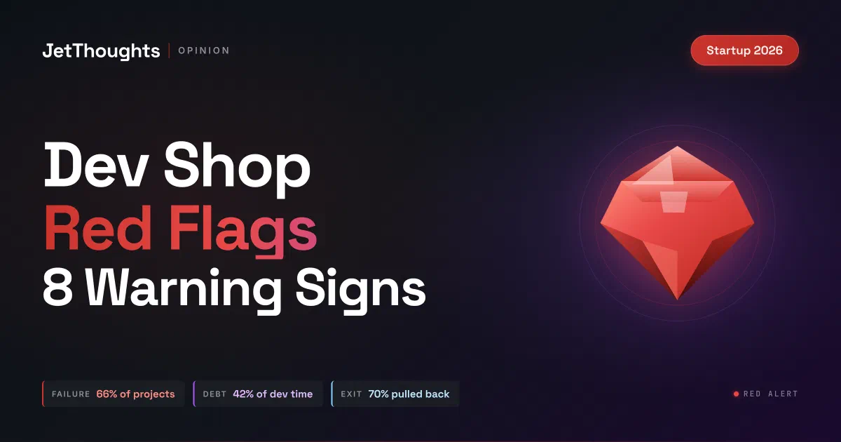 JetThoughts blog cover for Dev Shop Red Flags Checklist with warning sign stats