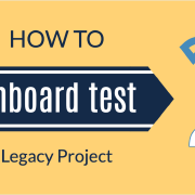 Onboarding Tests into Legacy Project